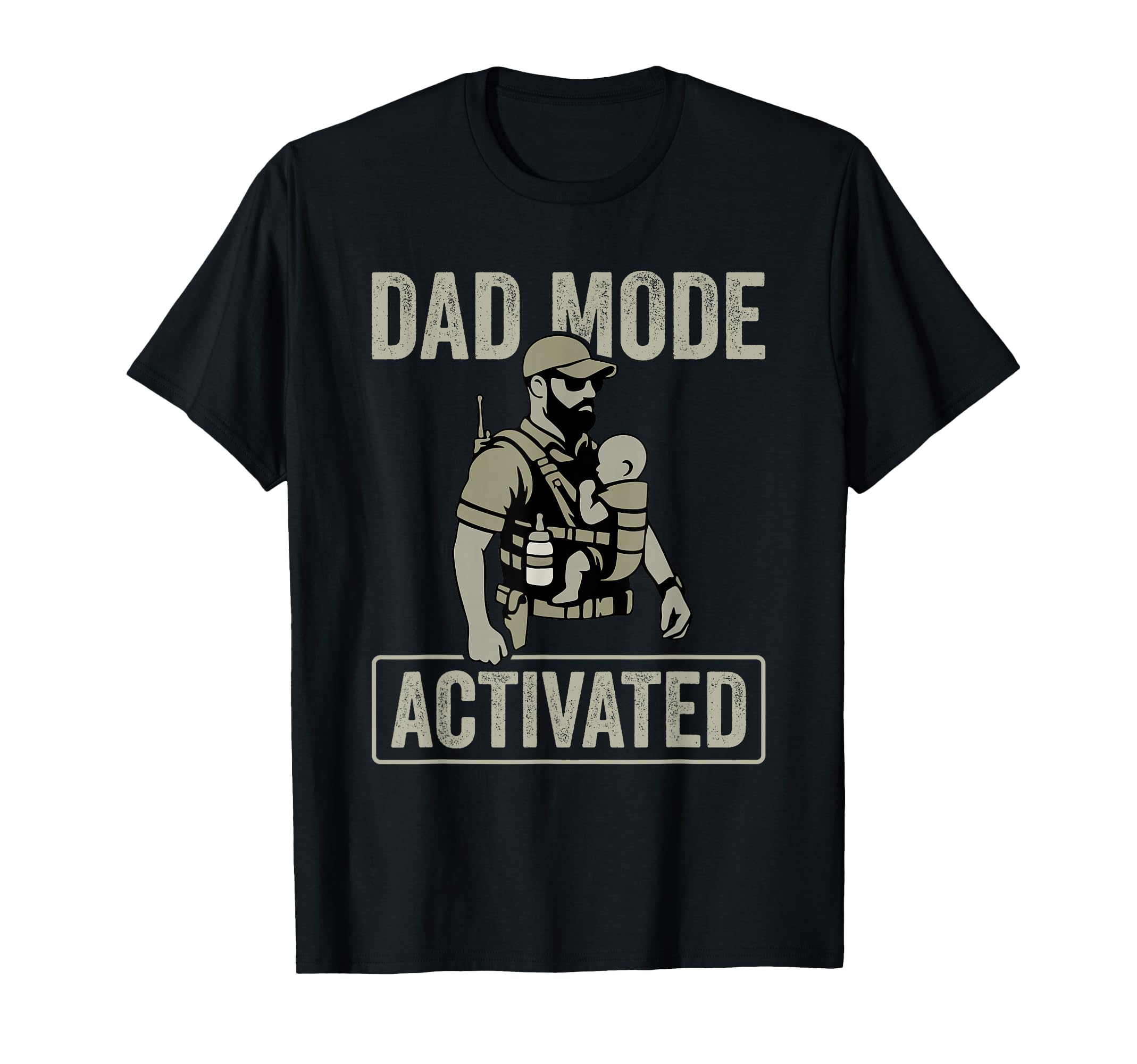 Dad Mode Activated Tactical Carrier T-Shirt - Fun Novelty Design Unisex - T-Shirt, Sweatshirt, Hoodie