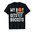 My Gets Buckets Matching Mom Dad And T-Shirt - Novelty Apparel Men Women - T-Shirt, Sweatshirt, Hoodie