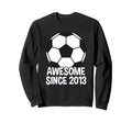 Awesome Since 2013 13Th Birthday Sweatshirt - Minimalist Print for Adults - T-Shirt, Sweatshirt, Hoodie
