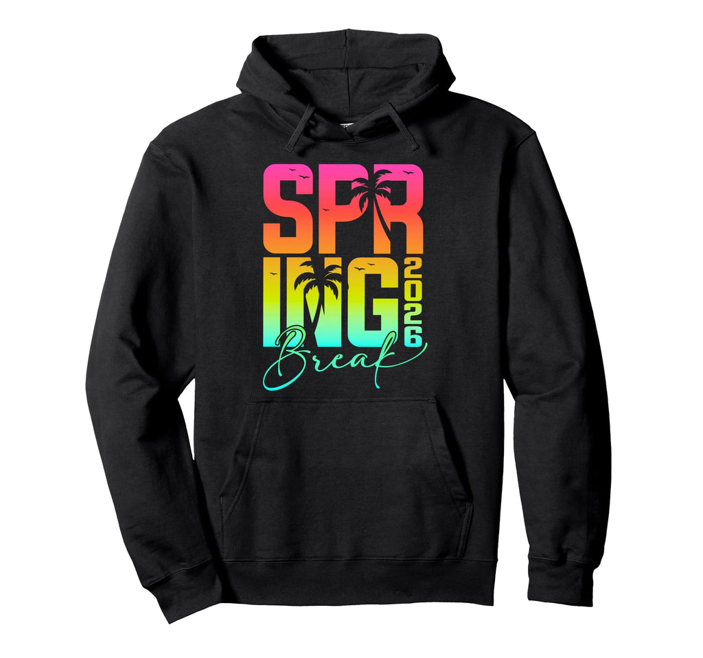 Spring Break 2026 Matching Family Hoodie - Fun Novelty Design for Adults - T-Shirt, Sweatshirt, Hoodie