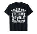 Soccer Dad Wallet Legend Fathers T-Shirt - Casual Everyday Wear Men Women - T-Shirt, Sweatshirt, Hoodie