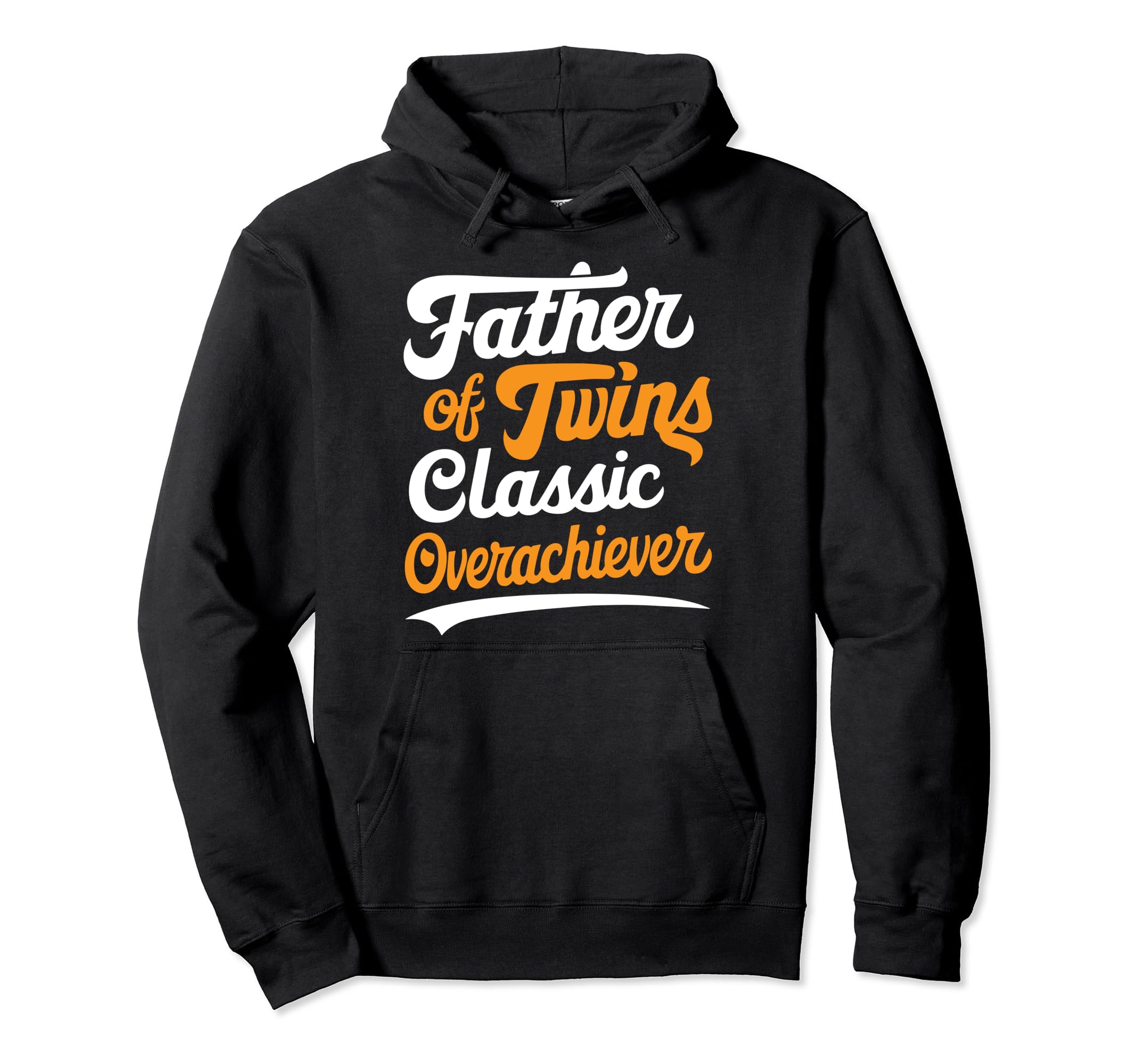 Twin Dad Novelty Funny Daddy Fathers Day Hoodie - Unique Graphic for Adults - T-Shirt, Sweatshirt, Hoodie