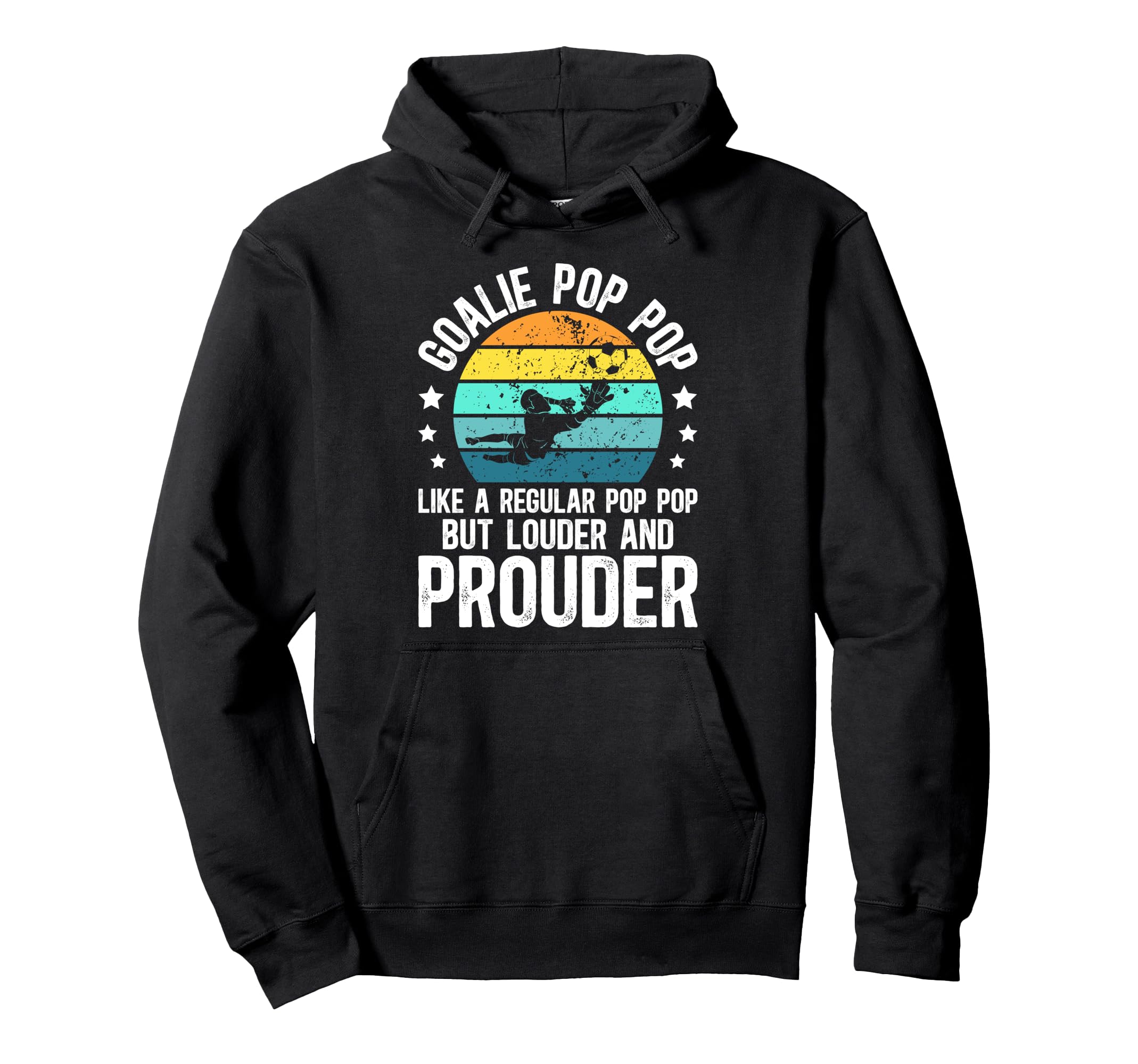 Soccer Goalie Pop Pop Definition Soccer Hoodie - Unique Graphic Men Women - T-Shirt, Sweatshirt, Hoodie