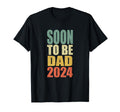 Soon To Be Dad 2024 Pregnancy T-Shirt - Casual Everyday Wear Men Women - T-Shirt, Sweatshirt, Hoodie