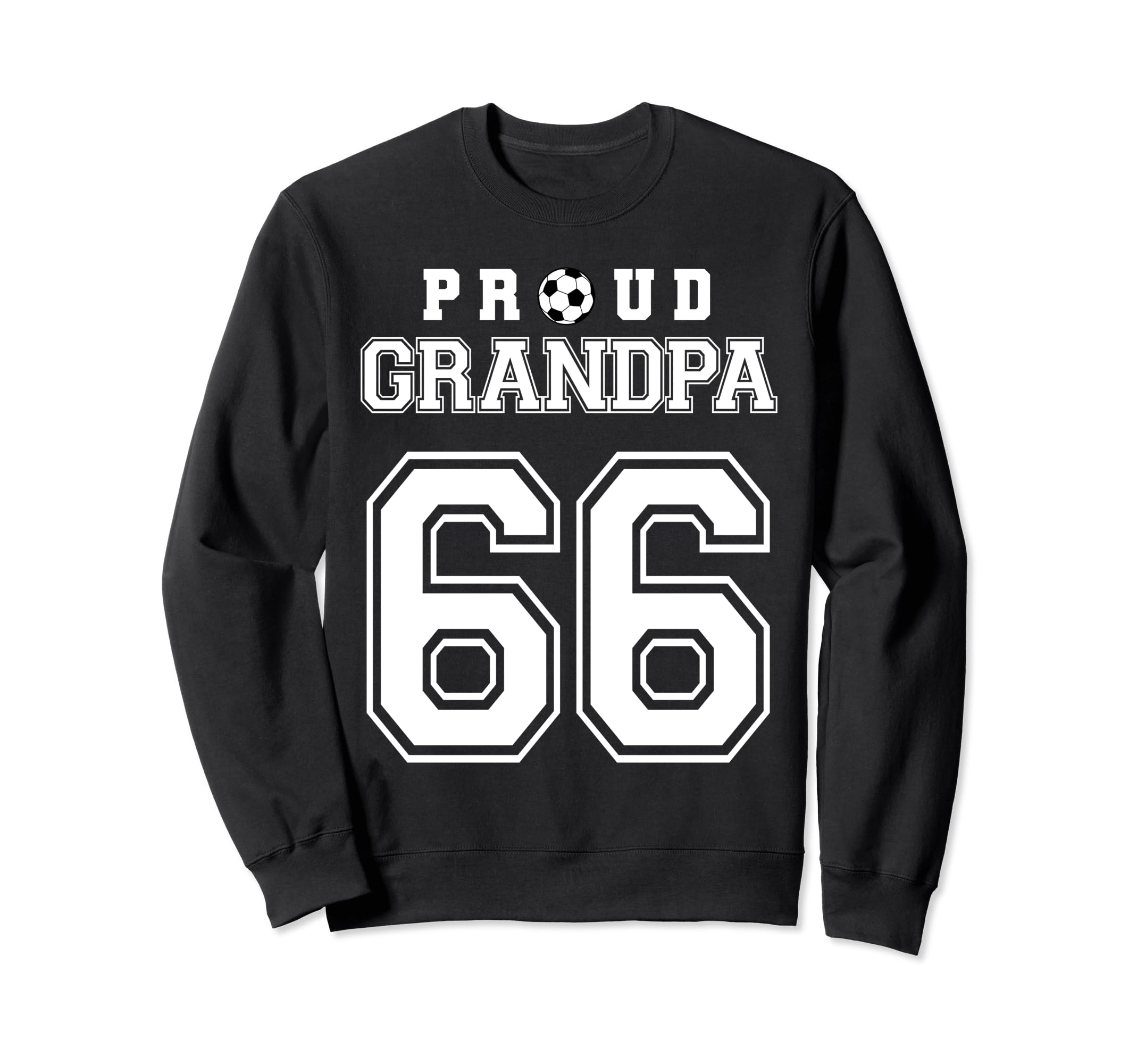 Number 66 Custom Proud Soccer Futbol Sweatshirt - Unique Graphic Unisex - T-Shirt, Sweatshirt, Hoodie
