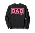 Dad Est 2024 New Father Dad Sweatshirt - Casual Everyday Wear Unisex - T-Shirt, Sweatshirt, Hoodie