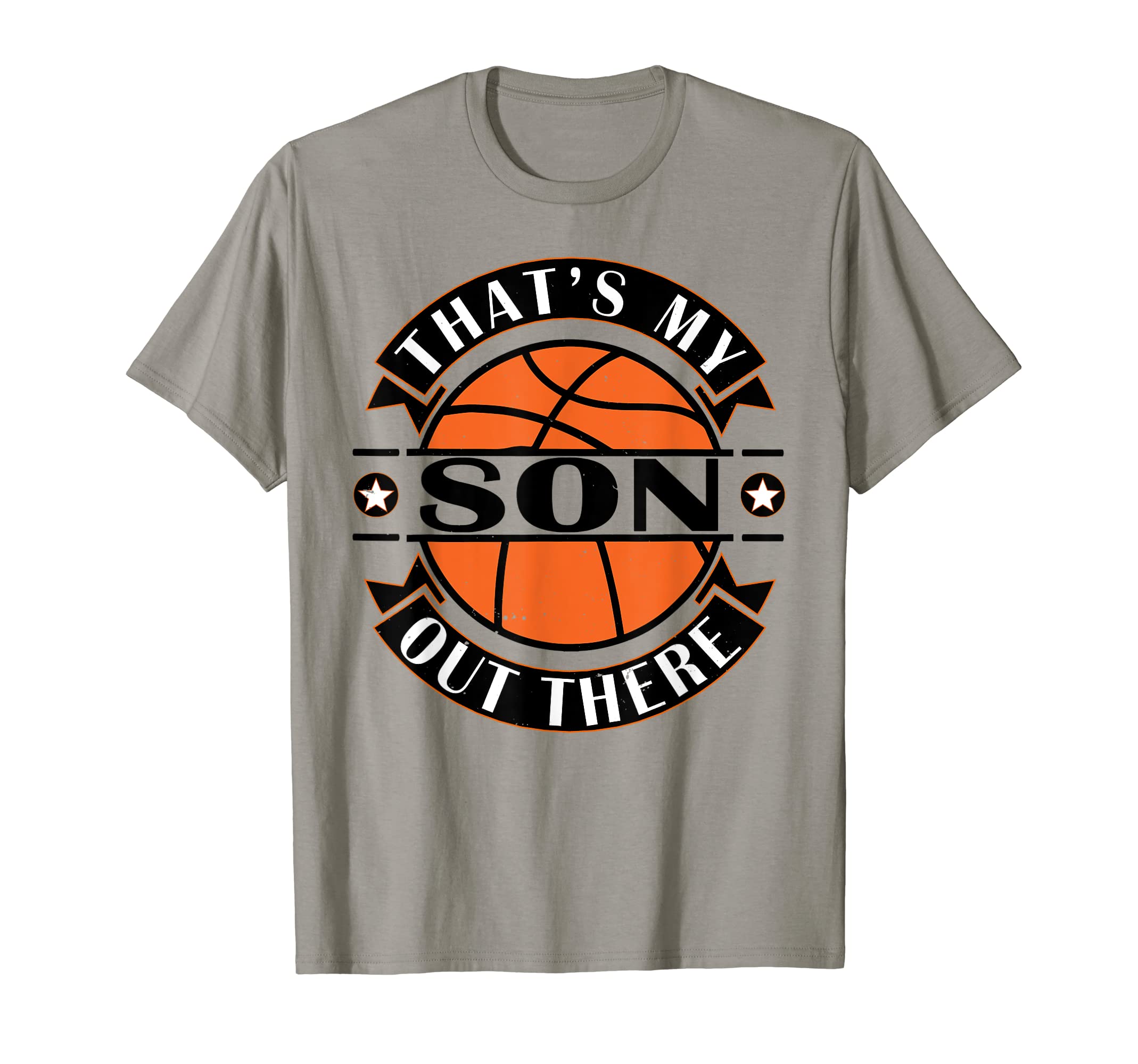 Thats My Son Out There Basketball Mom T-Shirt - Unique Graphic Men Women - T-Shirt, Sweatshirt, Hoodie