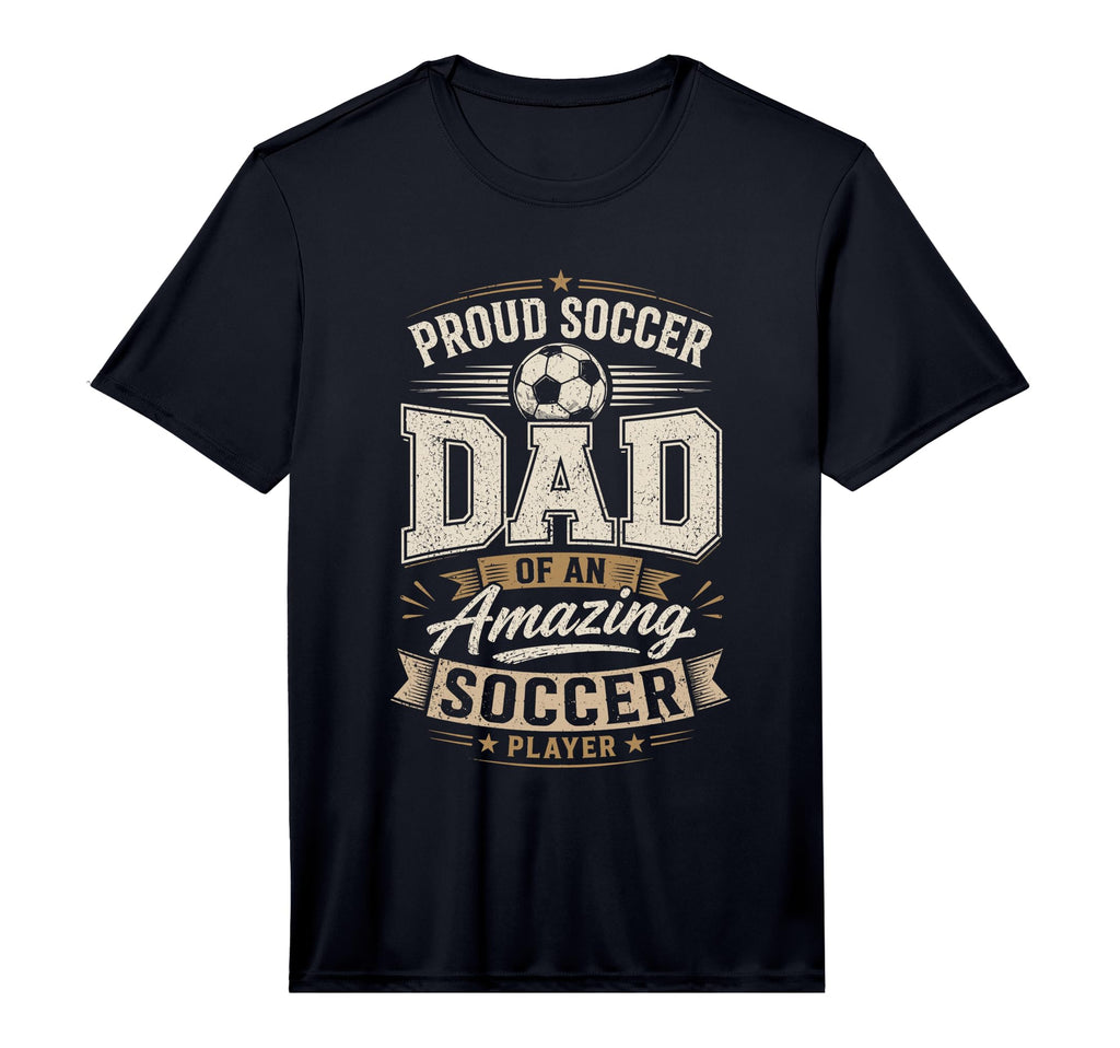 Mens Proud Soccer Dad Amazing Soccer T-Shirt - Custom Art Print Unisex - T-Shirt, Sweatshirt, Hoodie