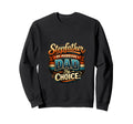 Fathers Day Stepfather Step Sweatshirt - Custom Art Print for Adults - T-Shirt, Sweatshirt, Hoodie