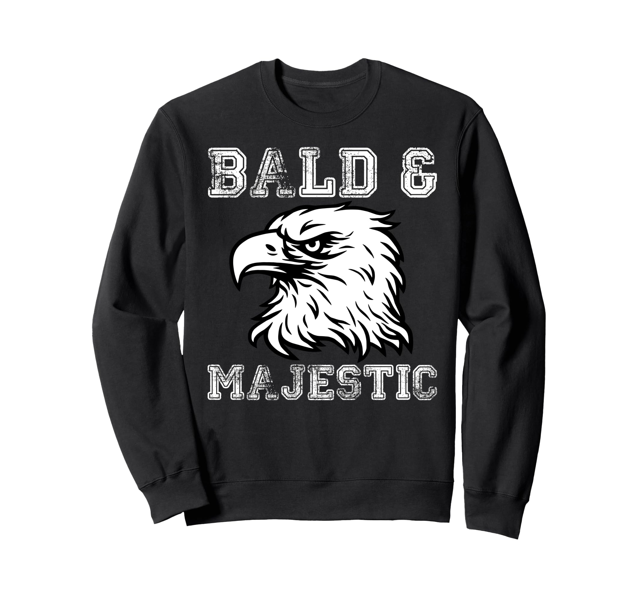 Eagle Bald Majestic Bald Guy Dad Sweatshirt - Minimalist Print Men Women - T-Shirt, Sweatshirt, Hoodie