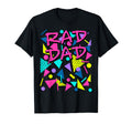 Rad Dad 80S Throwback T-Shirt - Streetwear Style for Adults - T-Shirt, Sweatshirt, Hoodie
