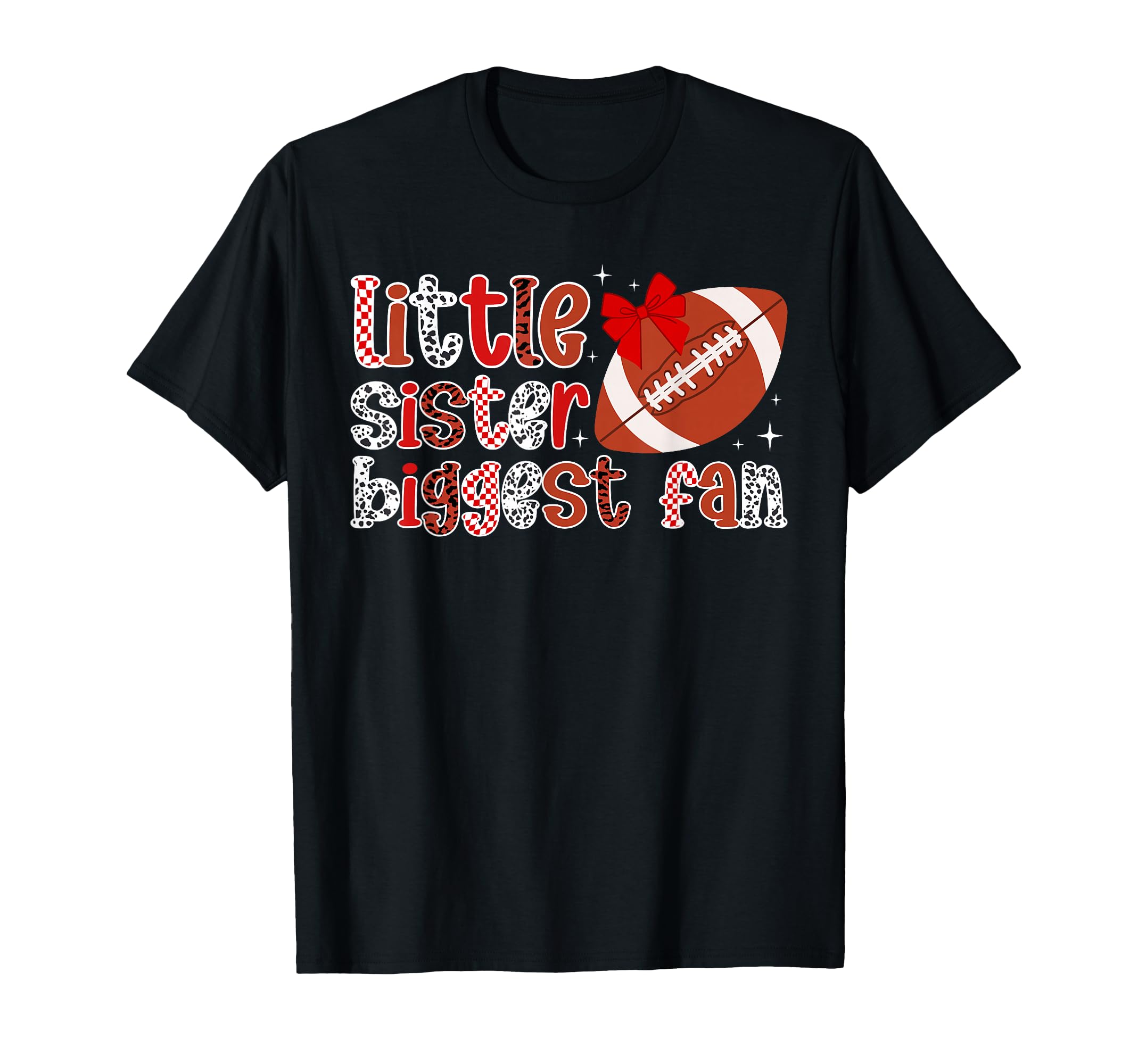 Little Sister Football Sister T-Shirt - Aesthetic Graphic for Adults - T-Shirt, Sweatshirt, Hoodie