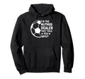 Soccer Player Mom Coach Fans Love Game Hoodie - Streetwear Style Unisex - T-Shirt, Sweatshirt, Hoodie