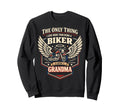Motorcycle Biker Grandma Only Sweatshirt - Fun Novelty Design Unisex - T-Shirt, Sweatshirt, Hoodie