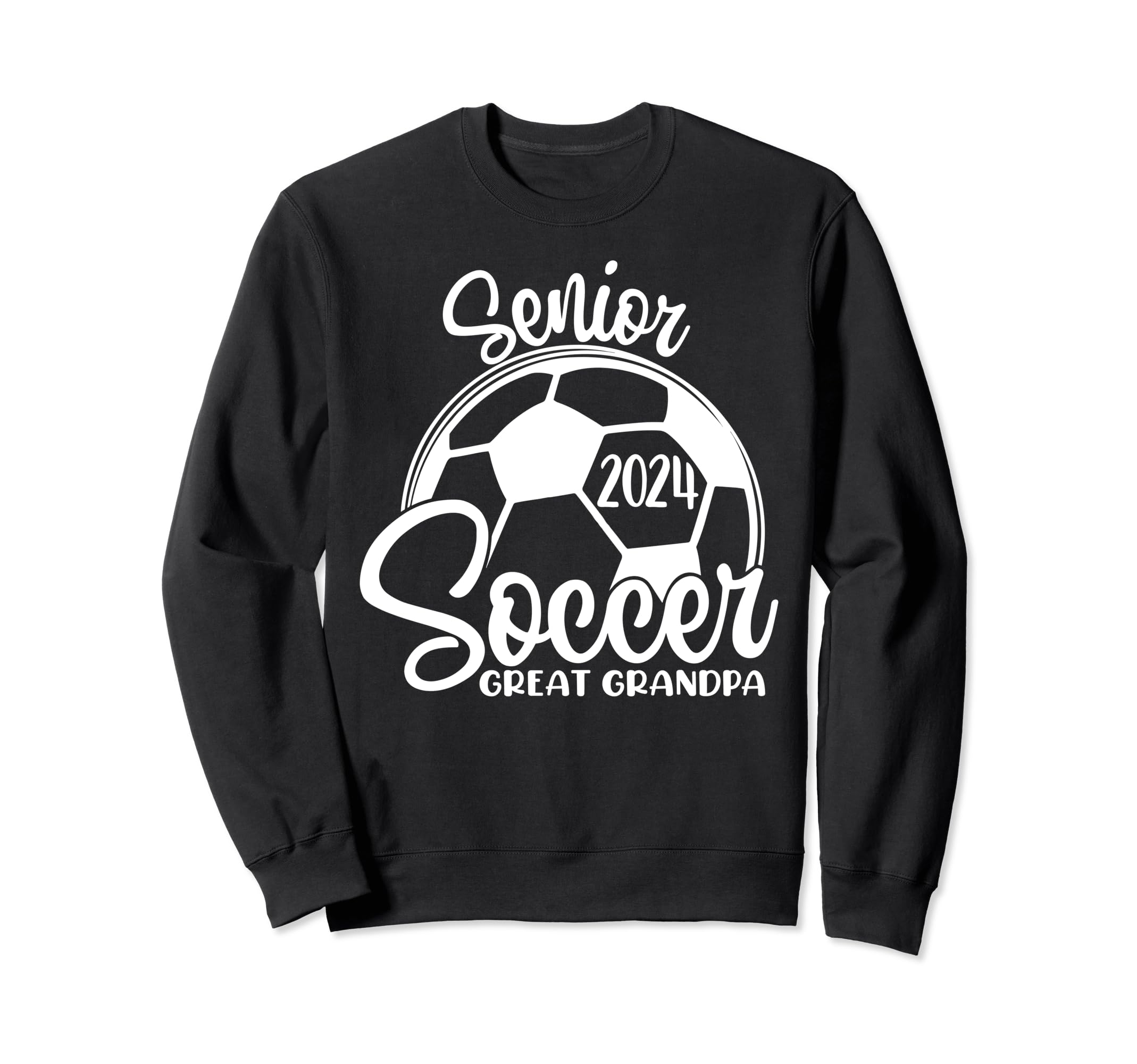 Senior Soccer Great Grandpa 2024 Sweatshirt - Minimalist Print Unisex - T-Shirt, Sweatshirt, Hoodie
