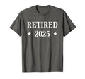 Daddy Retired 2025 Proud Armed Forces T-Shirt - Aesthetic Graphic Unisex - T-Shirt, Sweatshirt, Hoodie