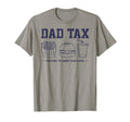 Dad Tax Tasting To Keep You Safe T-Shirt - Trendy Graphic for Adults - T-Shirt, Sweatshirt, Hoodie