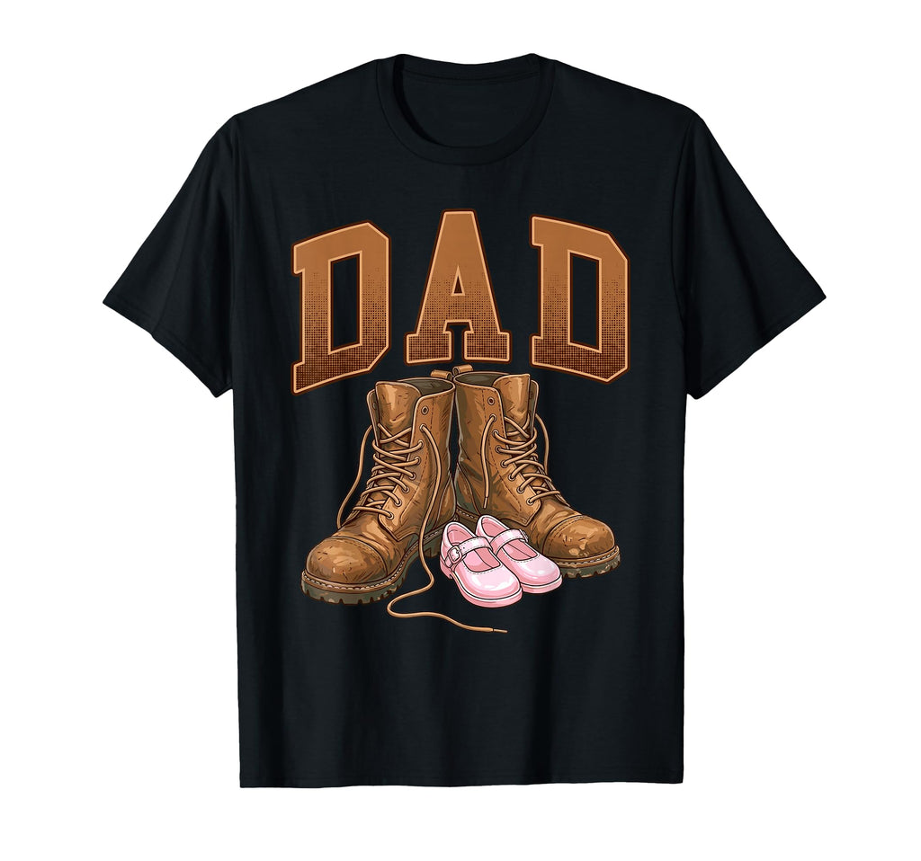 Dad Daughter Boots Father Proud Dad T-Shirt - Fun Novelty Design for Adults - T-Shirt, Sweatshirt, Hoodie