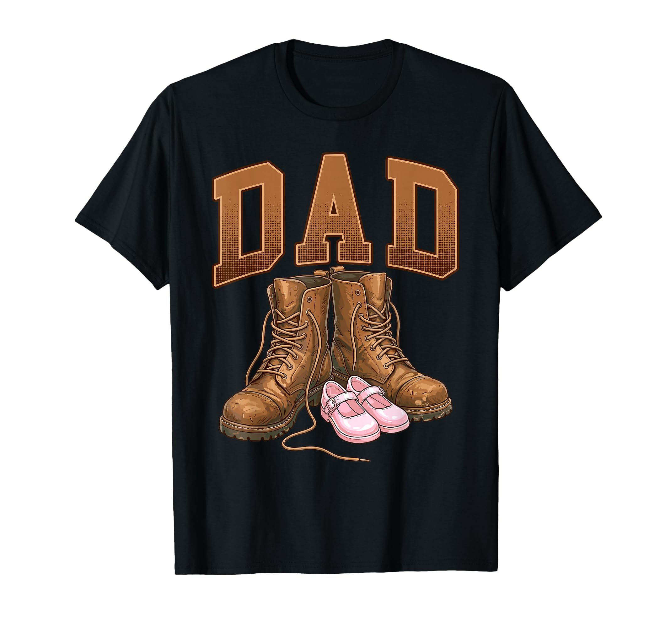Dad Daughter Boots Father Proud Dad T-Shirt - Fun Novelty Design for Adults - T-Shirt, Sweatshirt, Hoodie