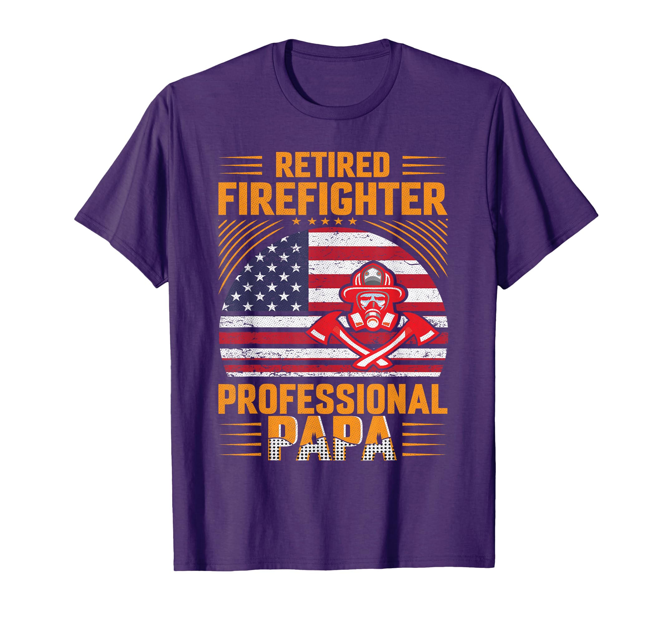 Firefighter Dad Retired Firefighter T-Shirt - Aesthetic Graphic Men Women - T-Shirt, Sweatshirt, Hoodie