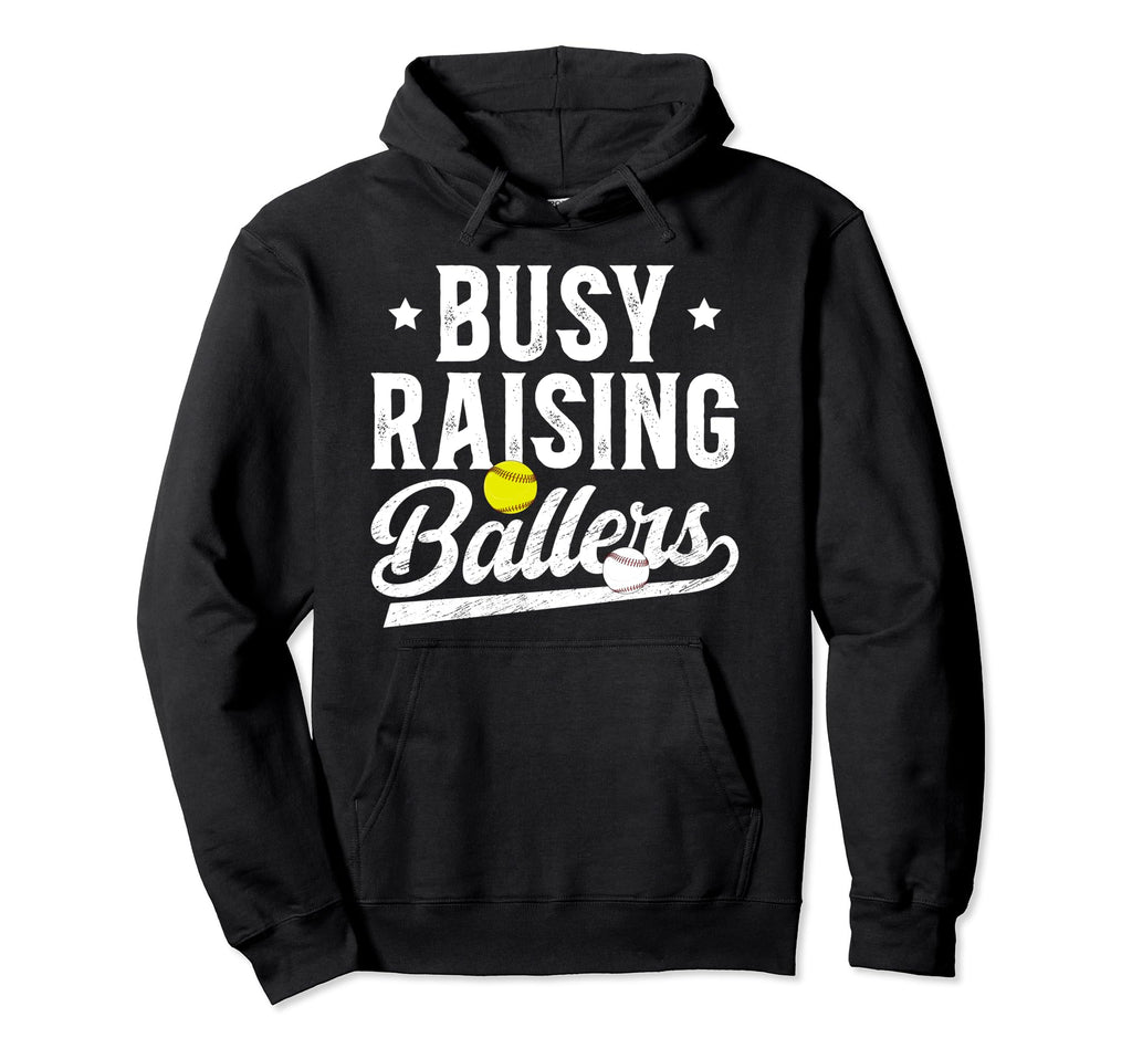 Busy Raising Ballers Baseball Hoodie - Aesthetic Graphic for Adults - T-Shirt, Sweatshirt, Hoodie