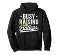 Busy Raising Ballers Baseball Hoodie - Aesthetic Graphic for Adults - T-Shirt, Sweatshirt, Hoodie