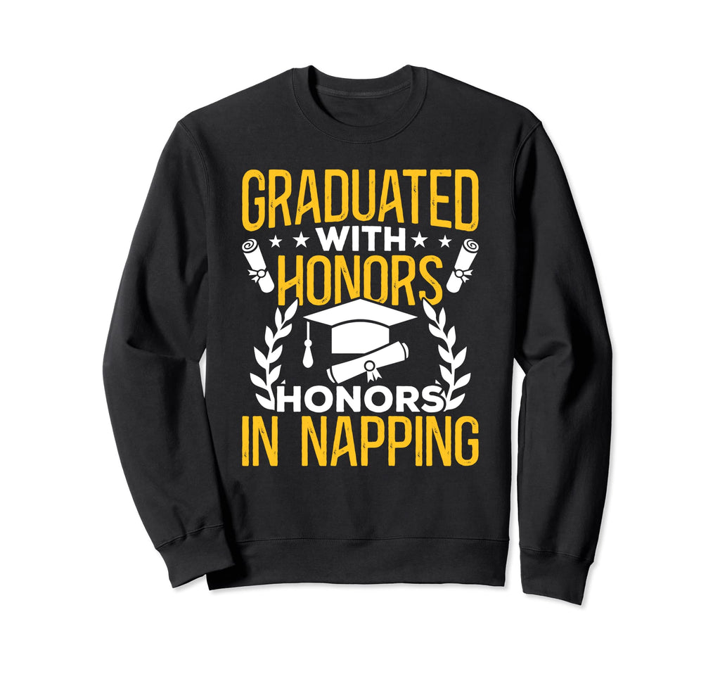 Graduated Honors College Graduate Sweatshirt - Unique Graphic Unisex - T-Shirt, Sweatshirt, Hoodie