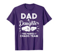 Dad Daughter Chaos Team Father T-Shirt - Streetwear Style Men Women - T-Shirt, Sweatshirt, Hoodie