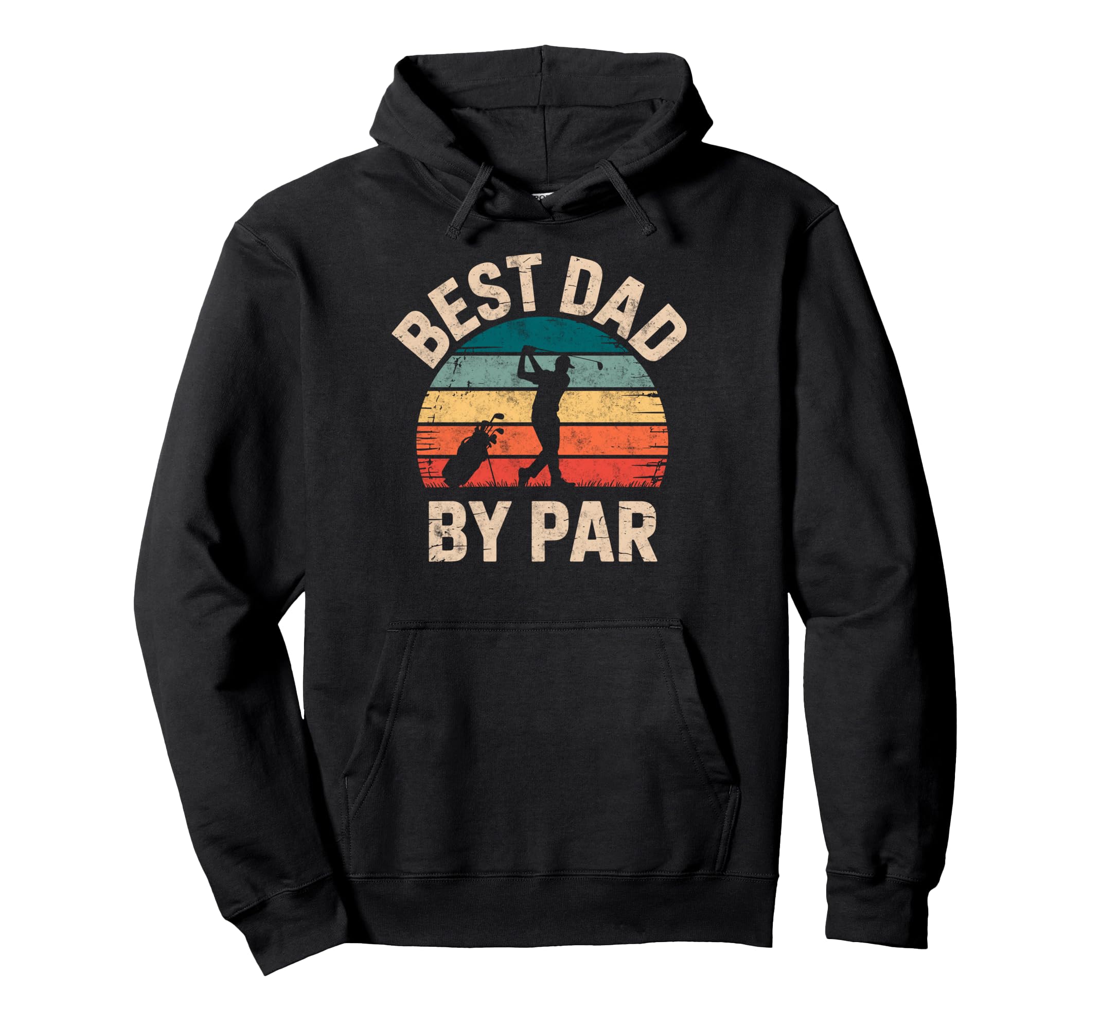 Golf Golfer Golfing Best Dad Par Golf Joke Hoodie - Graphic Print Men Women - T-Shirt, Sweatshirt, Hoodie