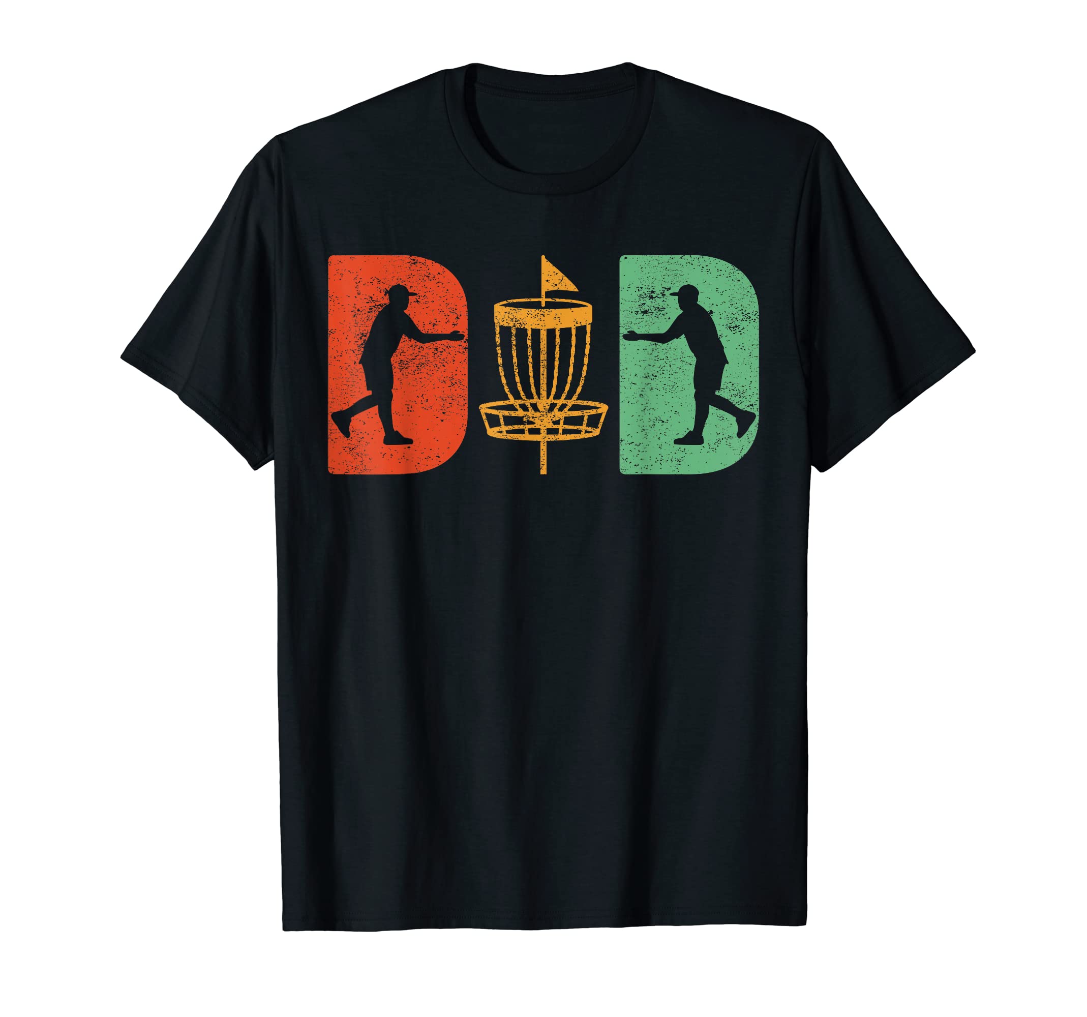 Disc Golf Sports Lover Disc Golf Dad T-Shirt - Streetwear Style Men Women - T-Shirt, Sweatshirt, Hoodie