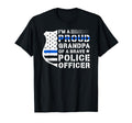 Proud Grandpa Police Officer T-Shirt - Fun Novelty Design Men Women - T-Shirt, Sweatshirt, Hoodie