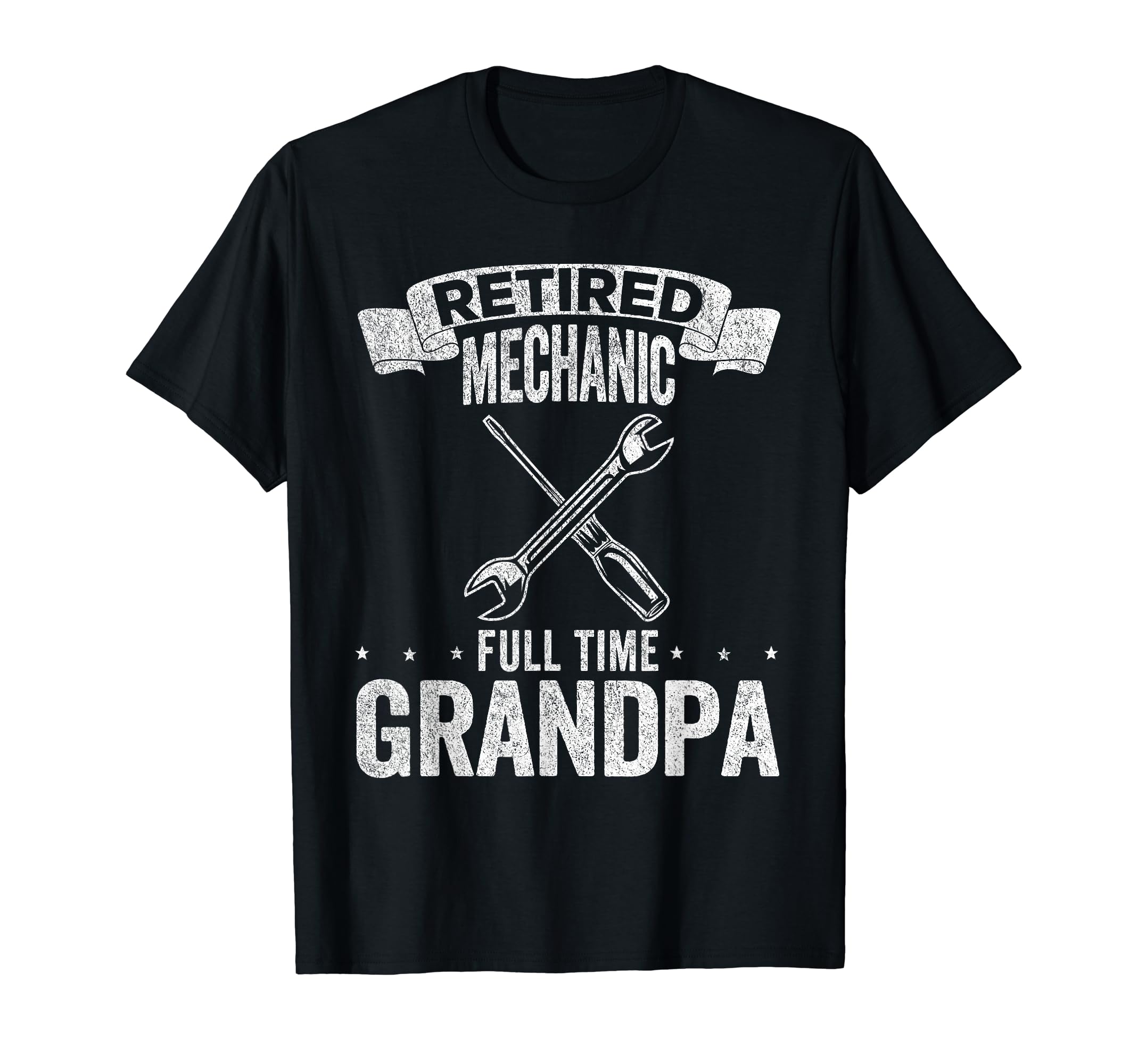 Retired Mechanic Full Time Grandpa T-Shirt - Novelty Apparel Men Women - T-Shirt, Sweatshirt, Hoodie