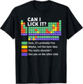 Can I Lick It Funny Periodic Table Teacher Gifts - Adult & Kids T-Shirts, Sweatshirts & Hoodies apparel design preview 1