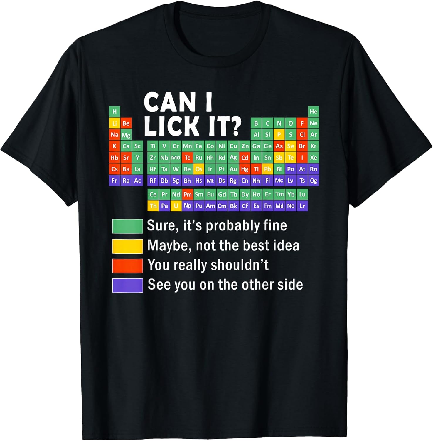 Can I Lick It Funny Periodic Table Teacher Gifts - Adult & Kids T-Shirts, Sweatshirts & Hoodies apparel design preview 1