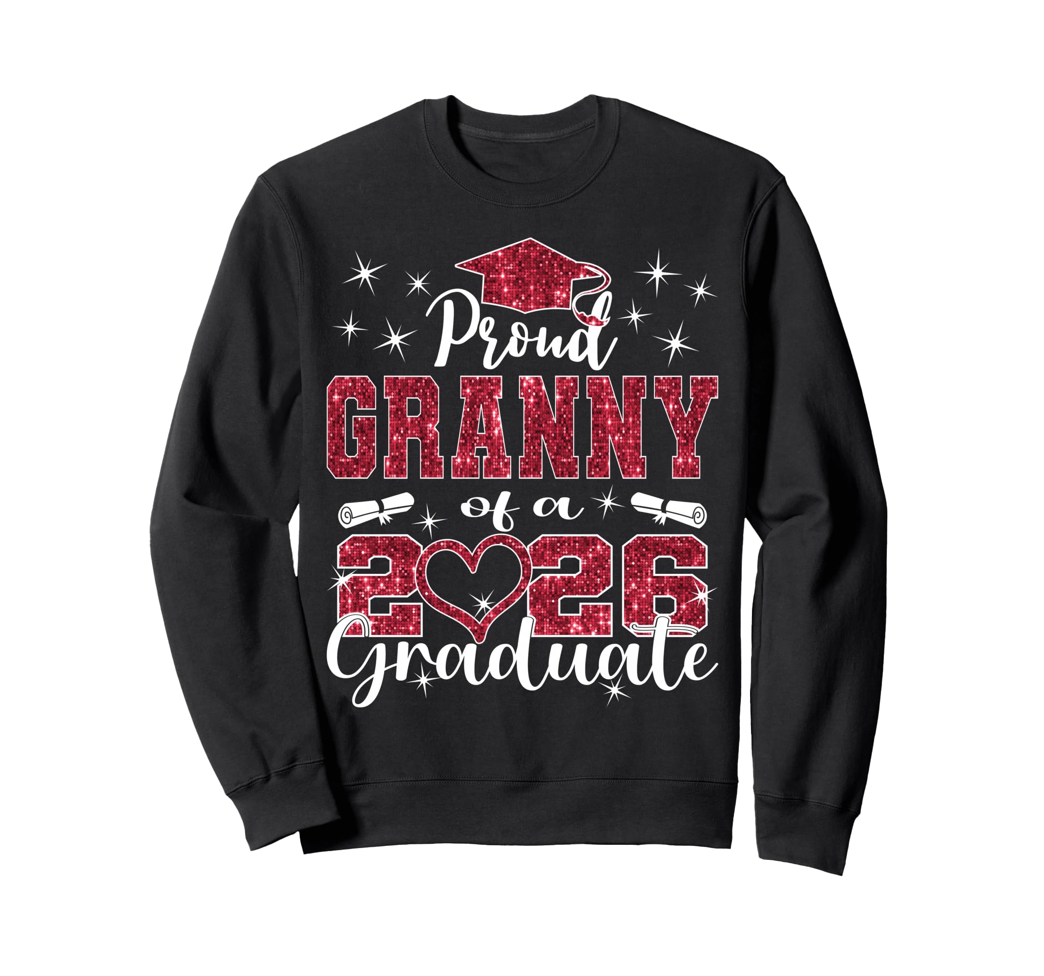 Super Proud Granny 2026 Graduate Senior Sweatshirt - Unique Graphic Unisex - T-Shirt, Sweatshirt, Hoodie