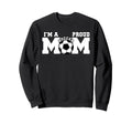 Im Proud Mom Funny Soccer Mom Sweatshirt - Casual Everyday Wear for Adults - T-Shirt, Sweatshirt, Hoodie