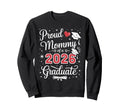 Proud Mommy Class 2026 Graduate Sweatshirt - Fun Novelty Design Unisex - T-Shirt, Sweatshirt, Hoodie