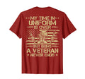 My Time Uniform Veteran Us Flag Dad T-Shirt - Minimalist Print Men Women - T-Shirt, Sweatshirt, Hoodie
