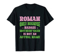 Badass Roman Name Unique Nickname Quirky T-Shirt - Minimalist Print Unisex - T-Shirt, Sweatshirt, Hoodie