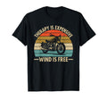 Therapy Is Expensive Wind Is Free T-Shirt - Streetwear Style Men Women - T-Shirt, Sweatshirt, Hoodie