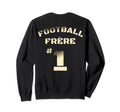 French Football Brother Sweatshirt - Fun Novelty Design for Adults - T-Shirt, Sweatshirt, Hoodie