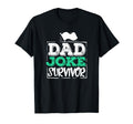 Dad Joke Survivor Gift Dad Joke T-Shirt - Casual Everyday Wear Unisex - T-Shirt, Sweatshirt, Hoodie
