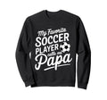 My Favorite Soccer Player Calls Me Sweatshirt - Custom Art Print Men Women - T-Shirt, Sweatshirt, Hoodie