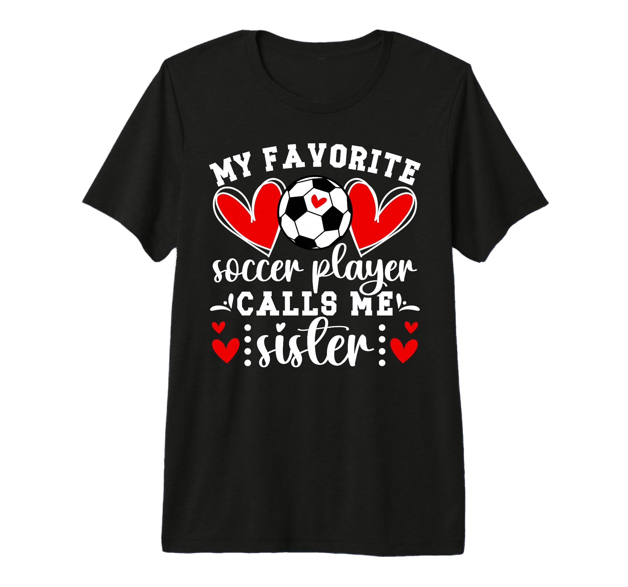 My Favorite Soccer Player Calls Me T-Shirt - Streetwear Style Men Women - T-Shirt, Sweatshirt, Hoodie