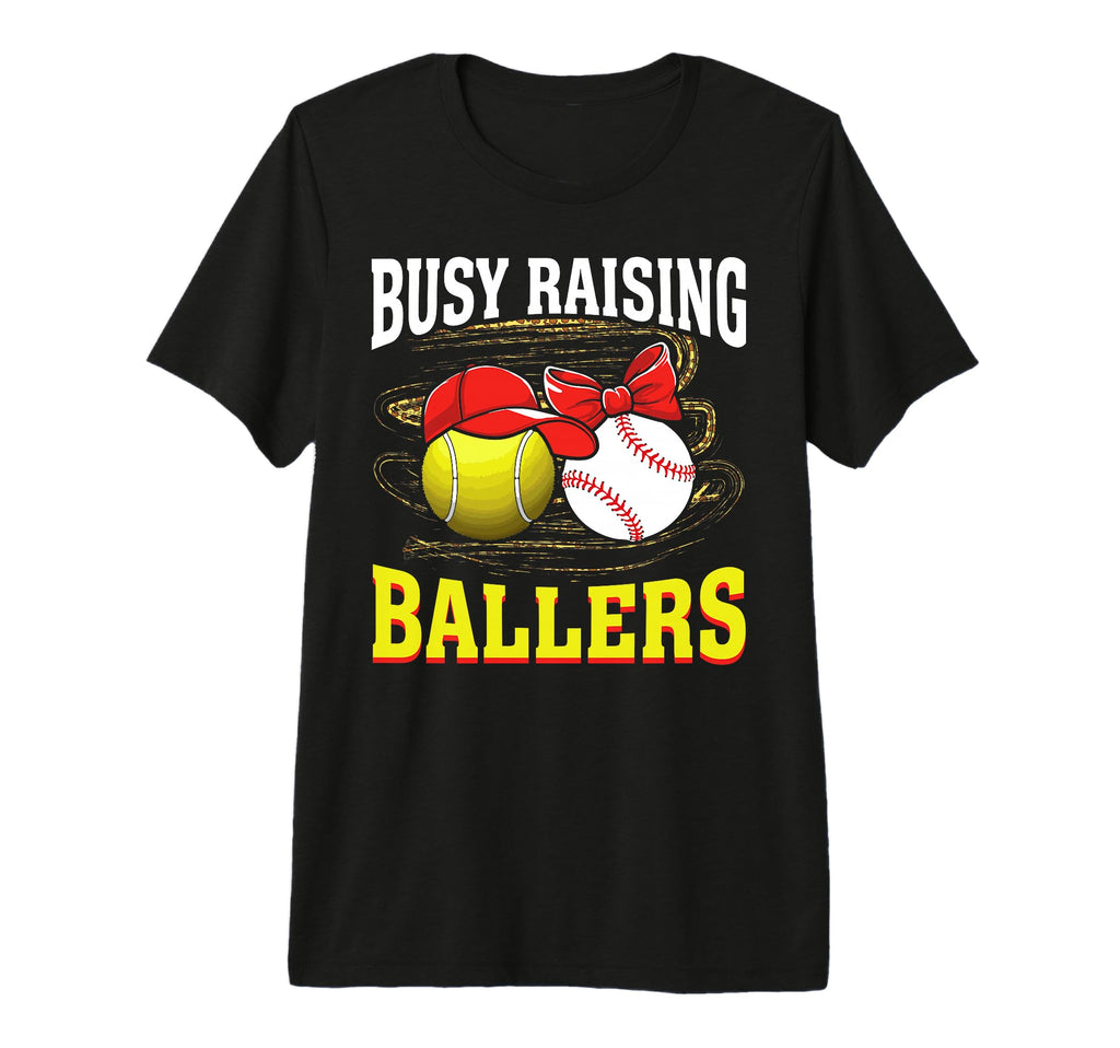 Busy Raising Ballers Tennis Baseball T-Shirt - Streetwear Style for Adults - T-Shirt, Sweatshirt, Hoodie