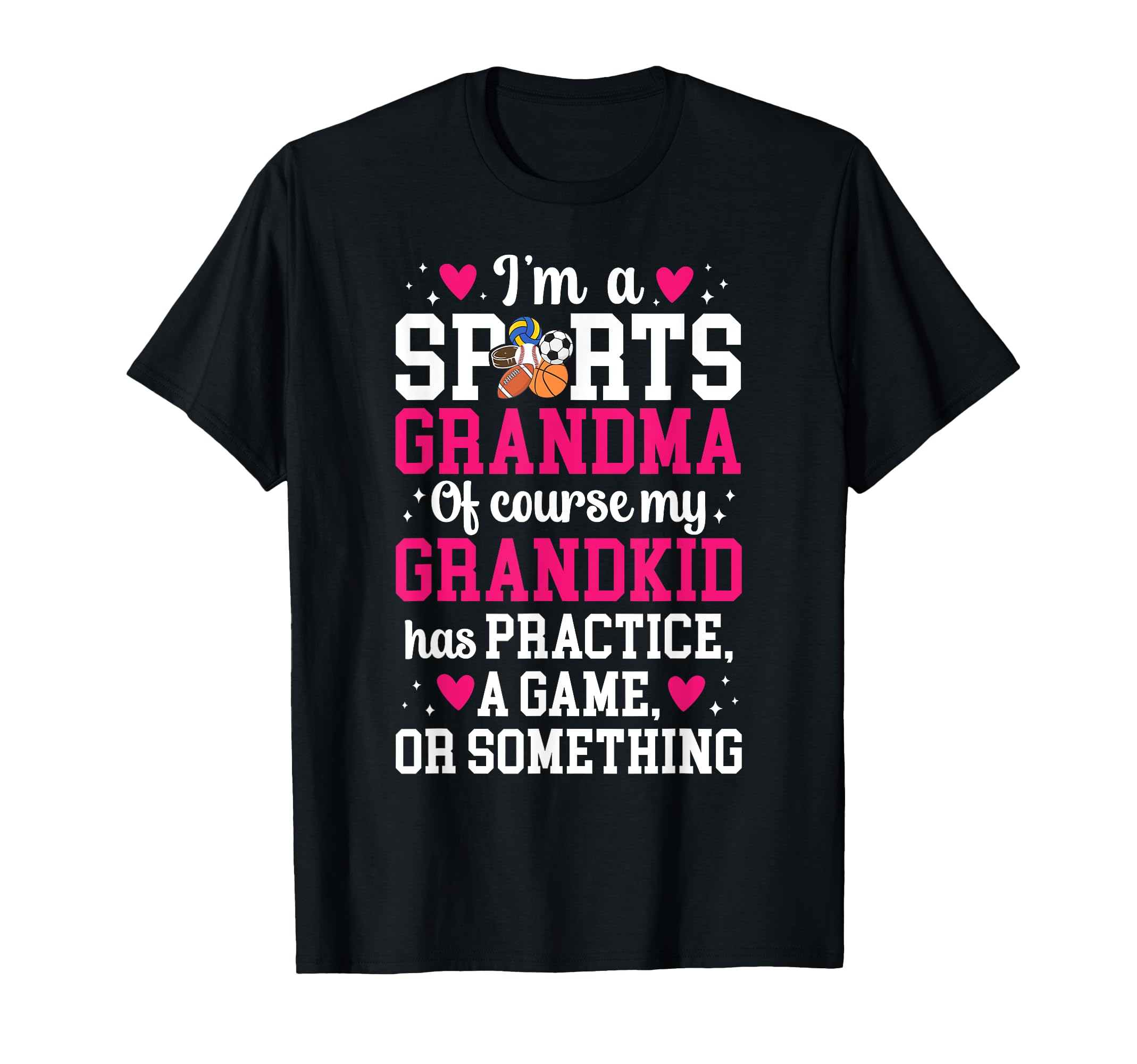 Im Sports Grandma Sports Grandmother T-Shirt - Aesthetic Graphic Men Women - T-Shirt, Sweatshirt, Hoodie