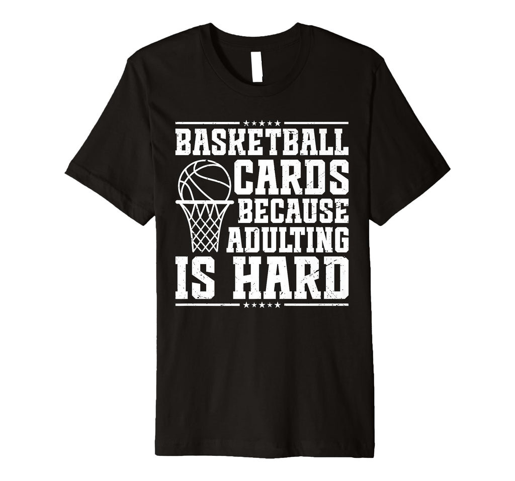 Dad Basketball Card Collector T-Shirt - Casual Everyday Wear for Adults - T-Shirt, Sweatshirt, Hoodie