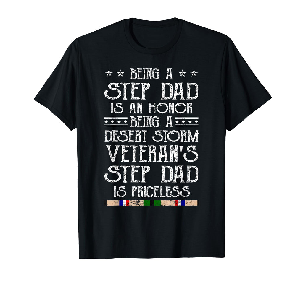 Proud Desert Storm Veteran Step Dad T-Shirt - Novelty Apparel for Adults - T-Shirt, Sweatshirt, Hoodie