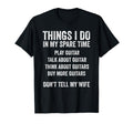 Funny Guitar Dad Dont Tell My Wife T-Shirt - Minimalist Print Unisex - T-Shirt, Sweatshirt, Hoodie