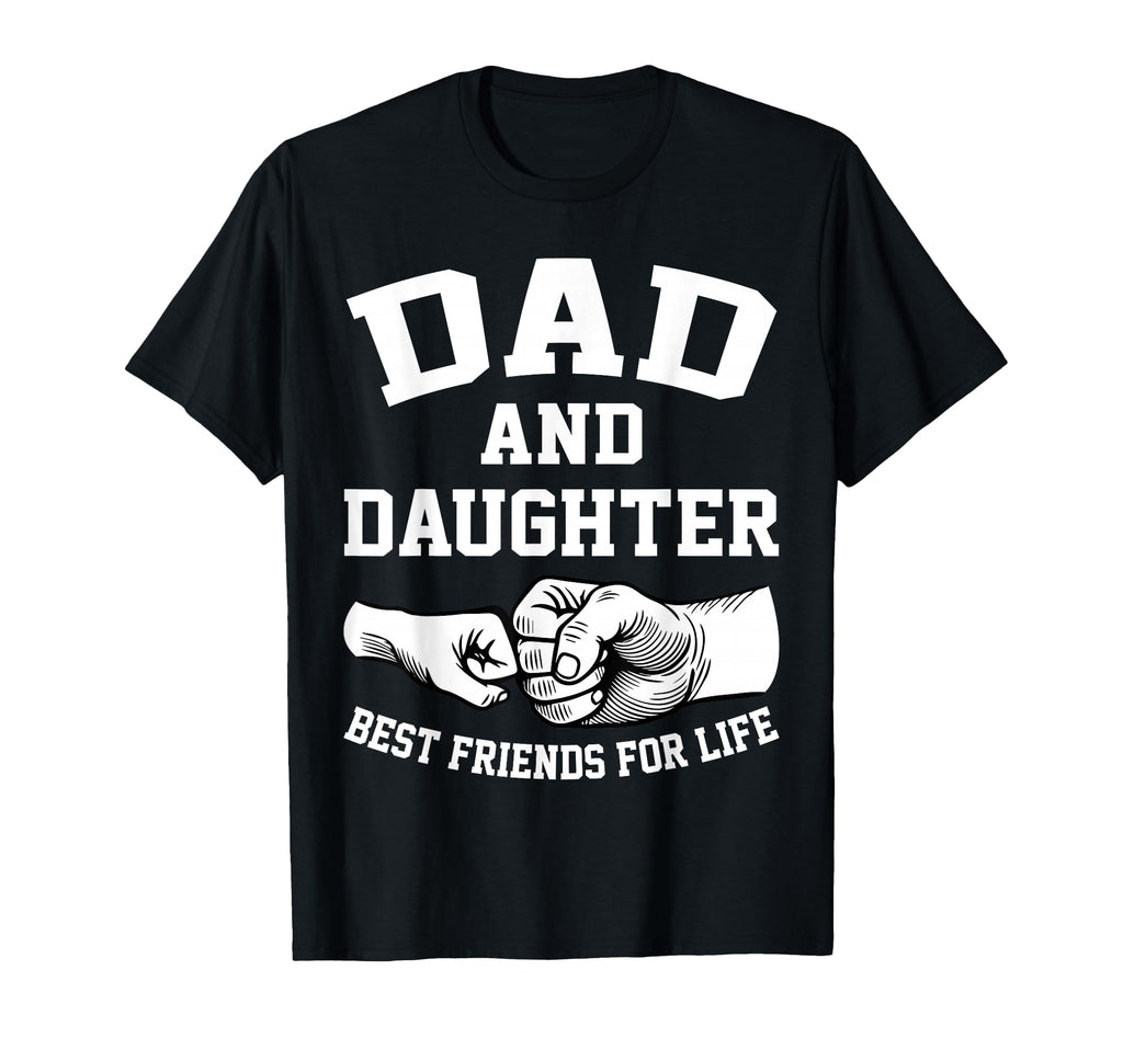 Funny Dad And Daughter Best Friends T-Shirt - Aesthetic Graphic Men Women - T-Shirt, Sweatshirt, Hoodie